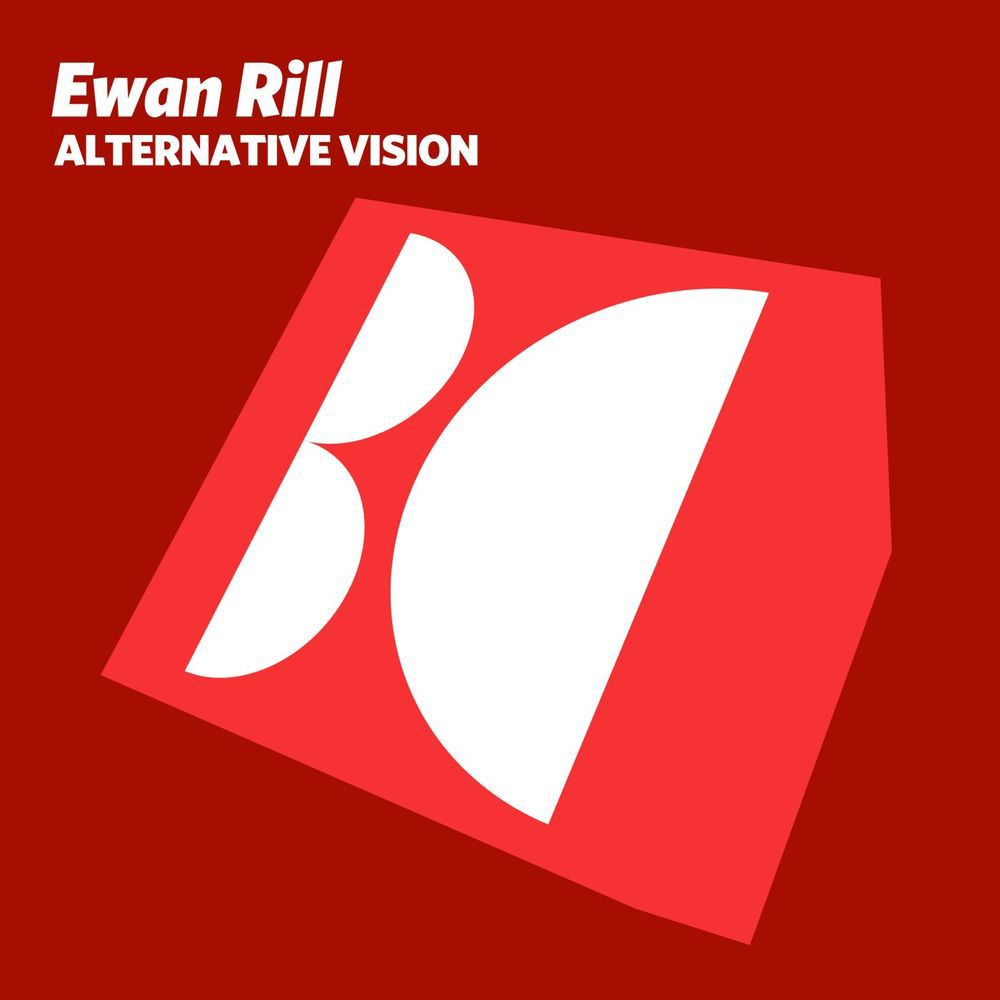 Ewan Rill - Alternative Vision [BALKAN0691]